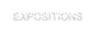 EXPOSITIONS
